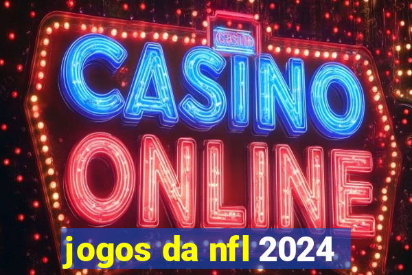 jogos da nfl 2024